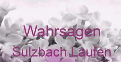 Wahrsagen Sulzbach Laufen | Top-Experten für Kartenlegen, Wahrsagen, Hellsehen, Zukunftsdeutung.